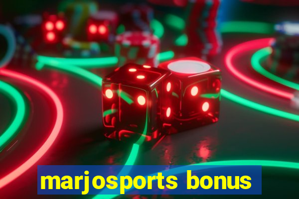 marjosports bonus